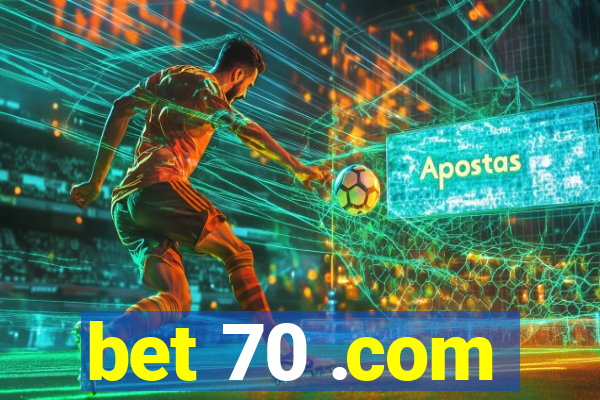 bet 70 .com